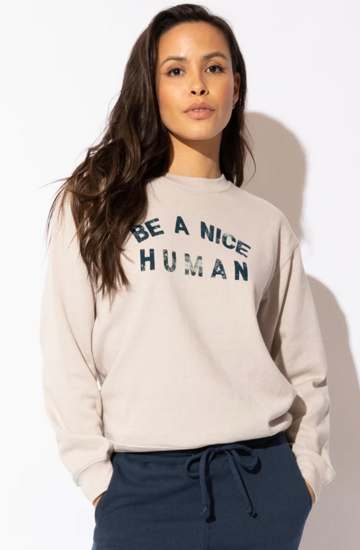 Be A Nice Human Sweatshirt